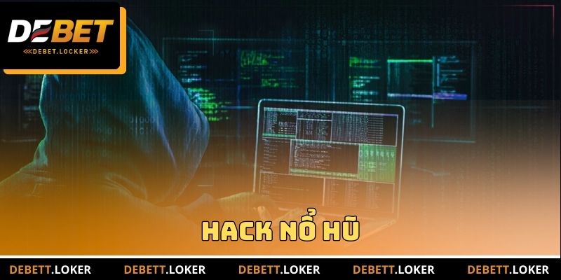 Hack Nổ Hũ DEBET